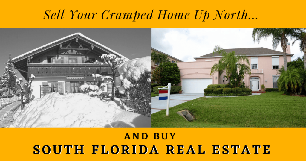 Sell Your Home up North for South Florida Real Estate | Moving Squad